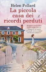 La piccola casa dei ricordi perduti. E-book. Formato EPUB ebook