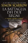 Revolution saga. La battaglia dei due regni. E-book. Formato EPUB ebook