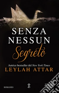 Senza nessun segreto. E-book. Formato EPUB ebook