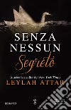 Senza nessun segreto. E-book. Formato EPUB ebook