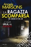 La ragazza scomparsa. E-book. Formato Mobipocket ebook