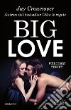Big Love. E-book. Formato EPUB ebook di Jay Crownover