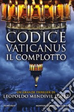 Codice Vaticanus. Il complotto. E-book. Formato Mobipocket