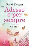 Adesso e per sempre. E-book. Formato EPUB ebook