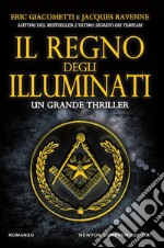 Il regno degli Illuminati. E-book. Formato EPUB ebook