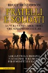 Fratelli e soldati. E-book. Formato Mobipocket ebook