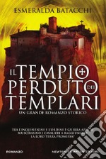 Il tempio perduto dei templari. E-book. Formato Mobipocket