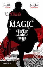 Magic. A Darker Shade of Magic. E-book. Formato Mobipocket ebook