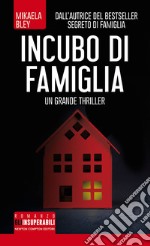 Incubo di famiglia. E-book. Formato Mobipocket ebook