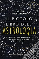 Il piccolo libro dell'astrologia. E-book. Formato Mobipocket ebook