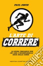 L&apos;arte di correre. E-book. Formato EPUB ebook