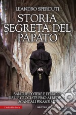 Storia segreta del papato. E-book. Formato EPUB ebook