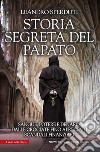 Storia segreta del papato. E-book. Formato Mobipocket ebook di Leandro Sperduti