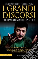 I grandi discorsi che hanno cambiato la storia. E-book. Formato EPUB ebook