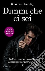 Dimmi che ci sei. E-book. Formato EPUB ebook