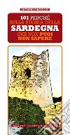 101 perché sulla storia della Sardegna che non puoi non sapere. E-book. Formato EPUB ebook