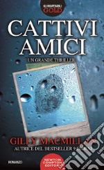 Cattivi amici. E-book. Formato EPUB ebook