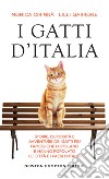 I gatti d'Italia. E-book. Formato EPUB ebook