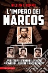 L'impero dei narcos. E-book. Formato EPUB ebook