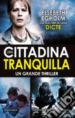 Una cittadina tranquilla. E-book. Formato EPUB