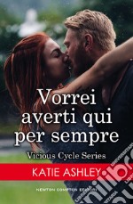 Vorrei averti qui per sempre. E-book. Formato Mobipocket ebook