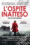 L'ospite inatteso. E-book. Formato EPUB ebook di Patricia Gibney