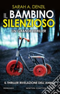 Il bambino silenzioso. E-book. Formato EPUB ebook di Sarah A. Denzil