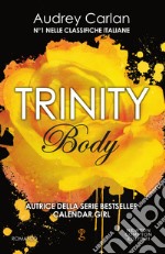 Trinity. Body. E-book. Formato EPUB ebook