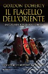 Il flagello dell'Oriente. E-book. Formato EPUB ebook di Gordon Doherty