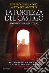 La fortezza del castigo. E-book. Formato EPUB ebook