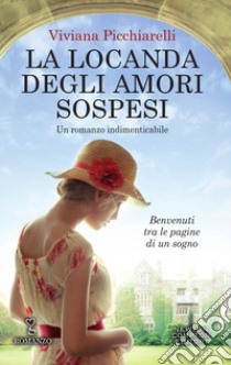 La locanda degli amori sospesi. E-book. Formato EPUB ebook di Viviana Picchiarelli