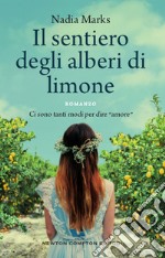 Il sentiero degli alberi di limone. E-book. Formato EPUB ebook