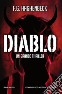 Diablo. E-book. Formato EPUB ebook di F.G. Haghenbeck