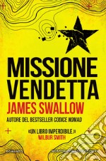 Missione vendetta. E-book. Formato EPUB