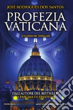 Profezia vaticana. E-book. Formato EPUB ebook