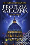 Profezia vaticana. E-book. Formato EPUB ebook