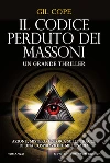 Il codice perduto dei massoni. E-book. Formato EPUB ebook di Gil Cope