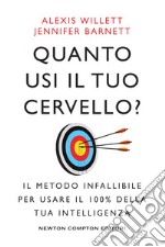 Quanto usi il tuo cervello?. E-book. Formato EPUB ebook