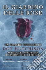 Il giardino delle rose. E-book. Formato EPUB ebook