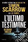 L'ultimo testimone. E-book. Formato EPUB ebook