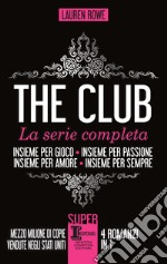 The Club. La serie completa. E-book. Formato EPUB ebook