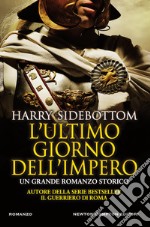 L'ultimo giorno dell'impero. E-book. Formato EPUB ebook