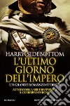 L'ultimo giorno dell'impero. E-book. Formato EPUB ebook