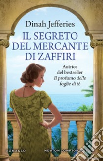 Il segreto del mercante di zaffiri. E-book. Formato EPUB ebook di Dinah Jefferies