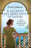 Il segreto del mercante di zaffiri. E-book. Formato EPUB ebook