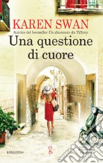 Una questione di cuore. E-book. Formato EPUB ebook