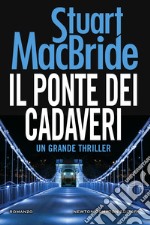 Il ponte dei cadaveri. E-book. Formato EPUB ebook