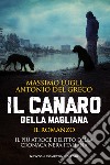 Il Canaro della Magliana. E-book. Formato EPUB ebook di Massimo Lugli