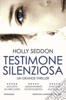 Testimone silenziosa. E-book. Formato EPUB ebook di Holly Seddon