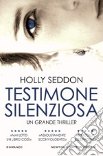 Testimone silenziosa. E-book. Formato EPUB